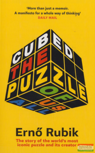 Rubik Ernő - Cubed: The Puzzle of Us All