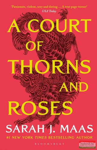 Sarah J. Maas - A Court of Thorns and Roses