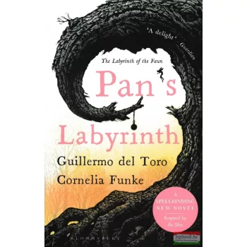  Guillermo del Toro, Cornelia Funke - Pan's Labyrinth: The Labyrinth of the Faun