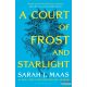 Sarah J. Maas - A Court of Frost and Starlight