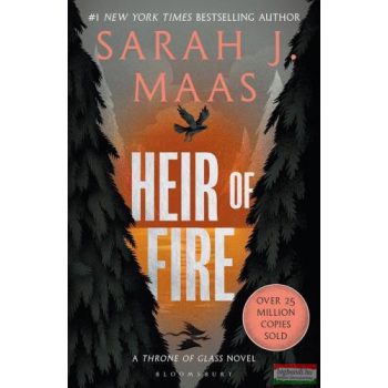   Sarah J. Maas - Heir of Fire (Throne of Glass Series, Book 3)
