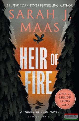 Sarah J. Maas - Heir of Fire (Throne of Glass Series, Book 3)