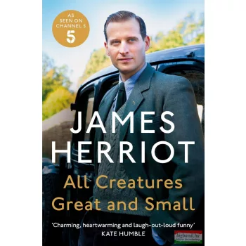 James Herriot - All Creatures Great and Small