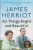James Herriot - All Things Bright and Beautiful