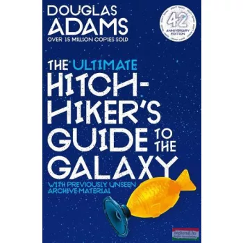   Douglas Adams - The Ultimate Hitchhiker's Guide to the Galaxy