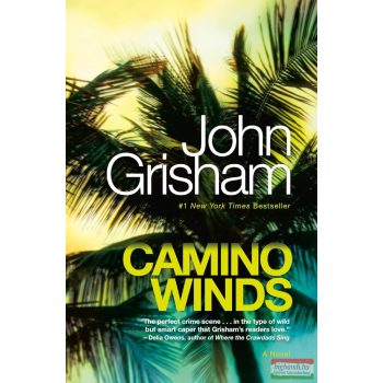 John Grisham - Camino Winds