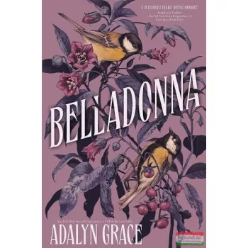Adalyn Grace - Belladonna - A Gothic Fantasy Romance