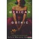 Silvia Moreno-Garcia - Mexican Gothic