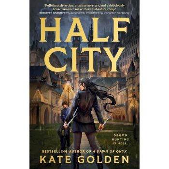 Kate Golden - Half City