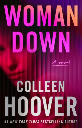 Colleen Hoover - Woman Down