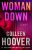 Colleen Hoover - Woman Down