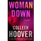Colleen Hoover - Woman Down