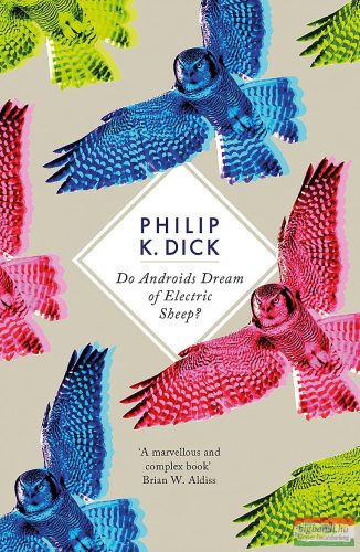 Philip K. Dick - Do Androids Dream of Electric Sheep?