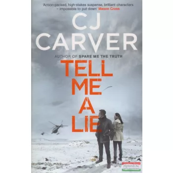 CJ Carver - Tell Me A Lie