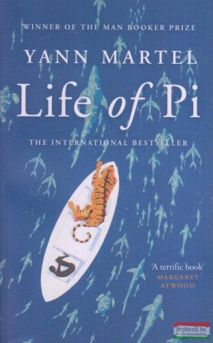 Yann Martel - Life of Pi 