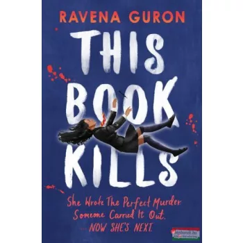 Ravena Guron - This Book Kills