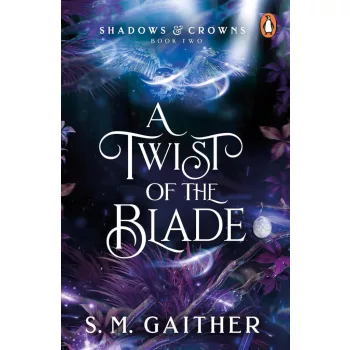 S. M. Gaither - A Twist of the Blade
