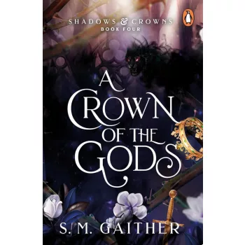 S. M. Gaither - A Crown of the Gods