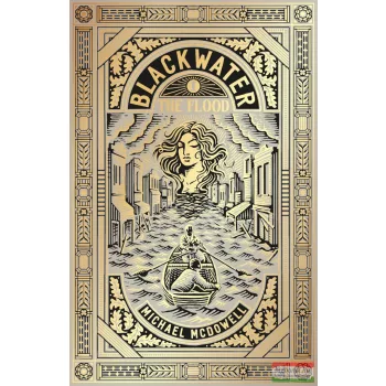 Michael McDowell - Blackwater I: The Flood