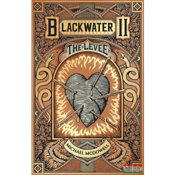 Michael McDowell - Blackwater II: The Levee