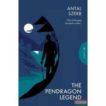 Szerb Antal - The Pendragon Legend