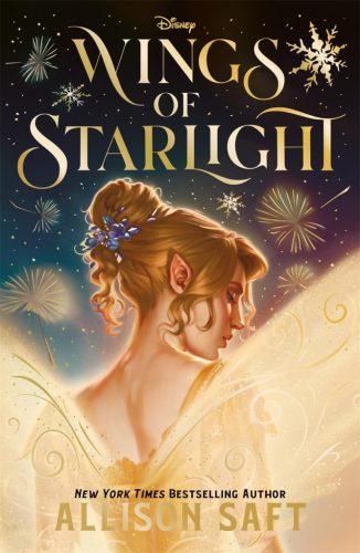 Allison Saft - Wings of Starlight
