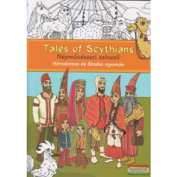   Tales of Scythians - Népművészeti színező - Hérodotosz és Strabo nyomán
