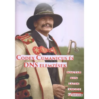 P. Szücs Sándor - Codex Cumanicus és DNS elemzések