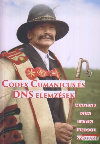 P. Szücs Sándor - Codex Cumanicus és DNS elemzések