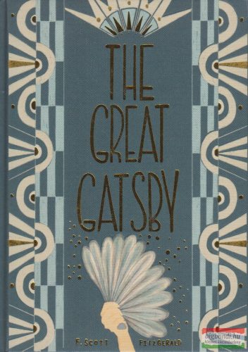 Francis Scott Fitzgerald - The Great Gatsby (Wordsworth Collector's Editions)
