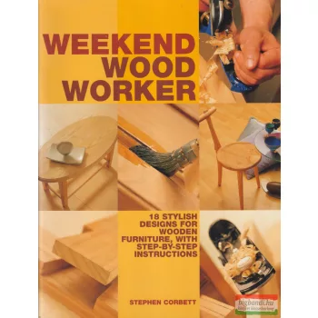 Stephen Corbett - Weekend Woodworker
