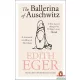 Edith Eger - The Ballerina of Auschwitz
