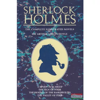   Sir Arthur Conan Doyle - Sherlock Holmes - The Complete Illustrated Novels