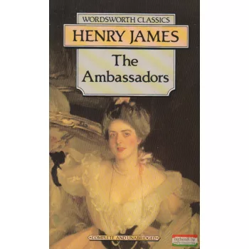 Henry James - The Ambassadors