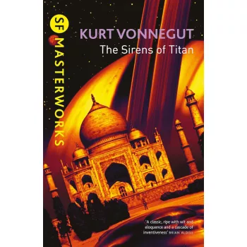 Kurt Vonnegut - The Sirens of Titan