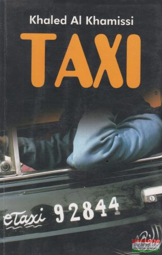 Khaled Al Khamissi - Taxi