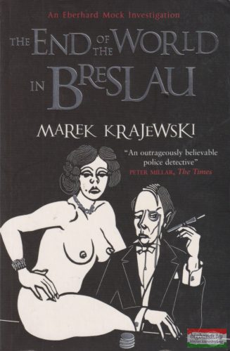 Marek Krajewski - End of the World in Breslau