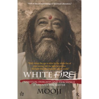 Mooji - White Fire