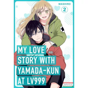 Mashiro - My Love Story with Yamada-kun at Lv999 Volume 2.