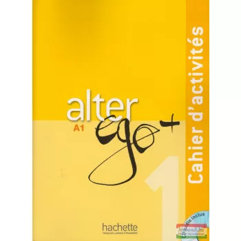 Alter Ego + 1 : Cahier d'activités + CD audio 