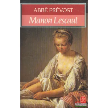Abbé Prévost - Manon Lescaut