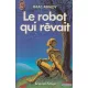 Isaac Asimov - Le robot qui révait