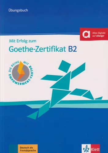 Mit Erfolg zum Goethe Zertifikat B2 Übungsbuch NEU