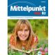 Mittelpunkt Neu B2 Lehrbuch