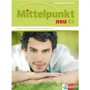 Mittelpunkt Neu C1 Arbeitsbuch mit Audio CD