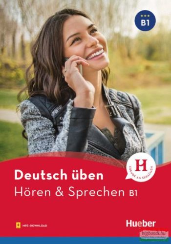 Deutsch üben Hören & Sprechen B1 Buch mit Audios online