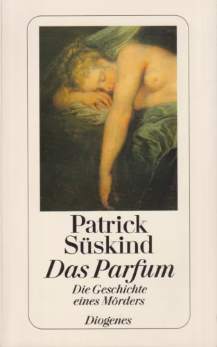 Patrick Süskind - Das Parfum