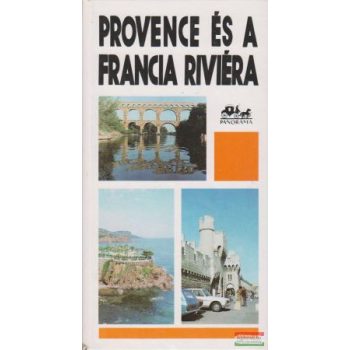   Lindner László, Pálfy József - Provence és a francia Riviéra
