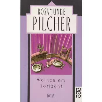 Rosamunde Pilcher - Wolken ​am Horizont