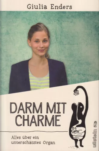 Giulia Enders - Darm mit Charme